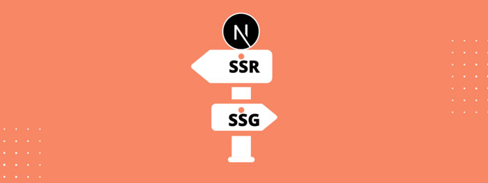 احراز هویت | اپلیکیشن SSR و SSG در Next.js چیست و چه کاربردی دارد؟